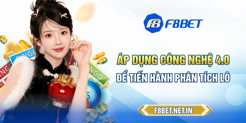 Chơi lô rơi với công nghệ 4.0
